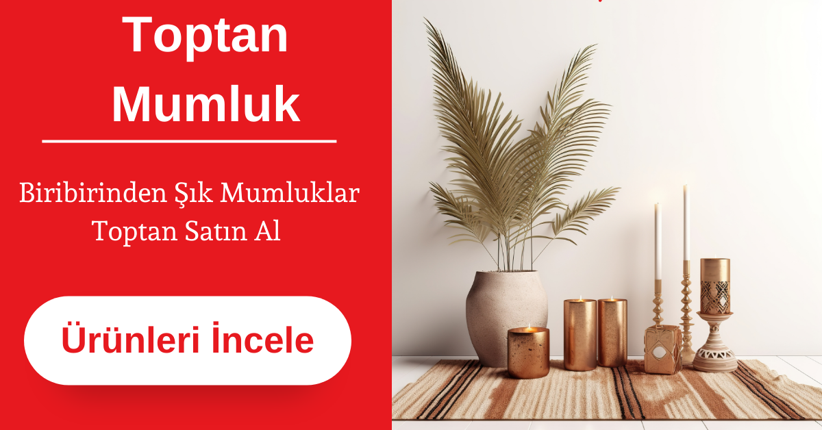 TOPTAN MUMLUK