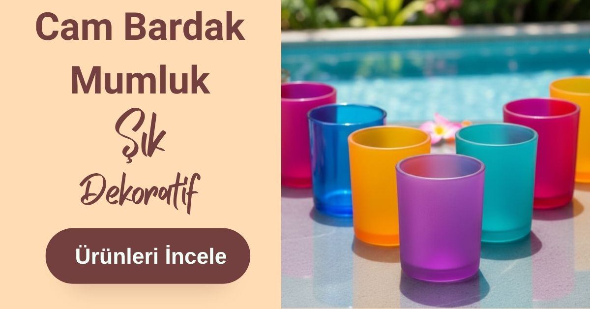 Cam Bardak Mumluk