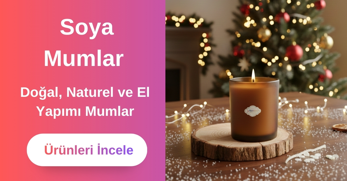 Doğal Soya Wax Mumlar Candles 