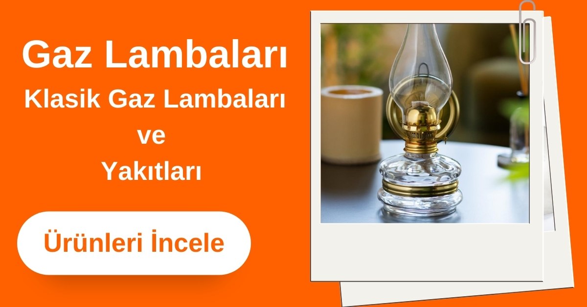 Gazlambaları-Gaz-Lambaları-Toptan