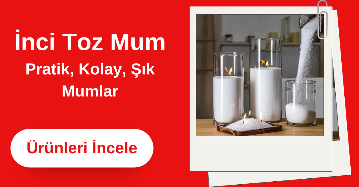 inci tozu mum