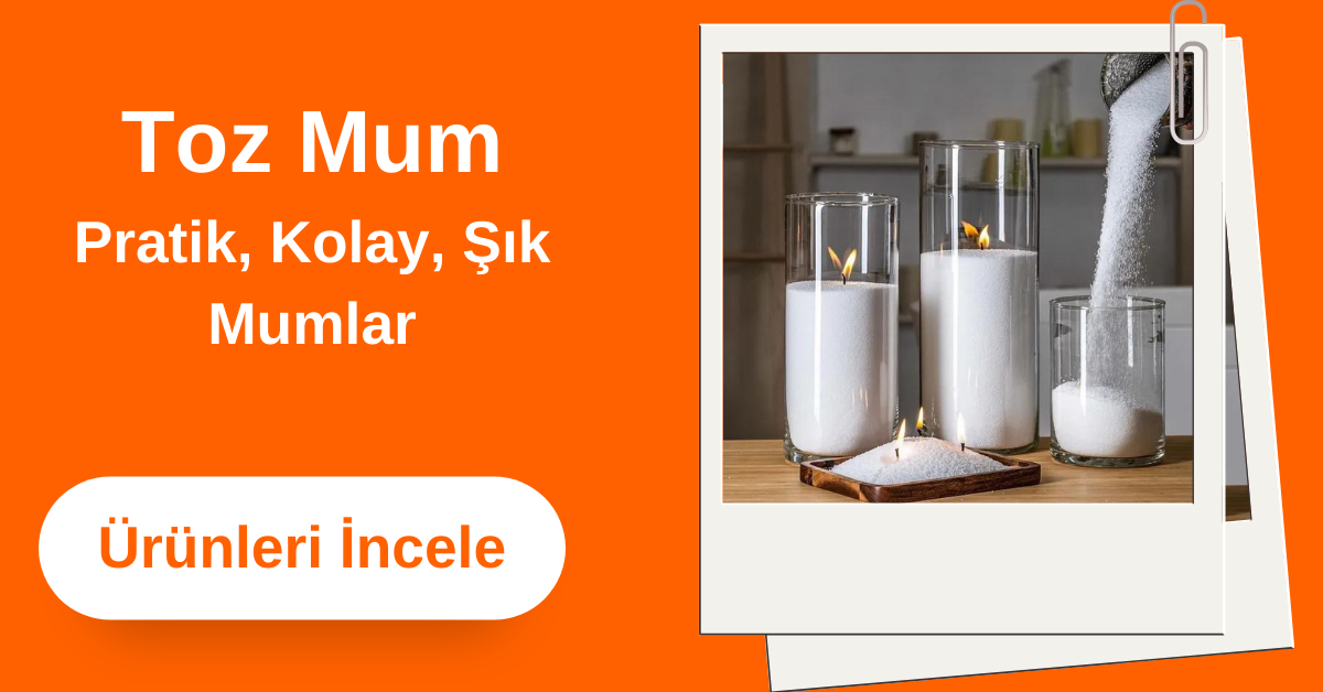 inci tozu mumlar 