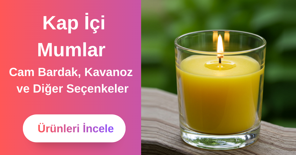 Kap İçi Mumlar