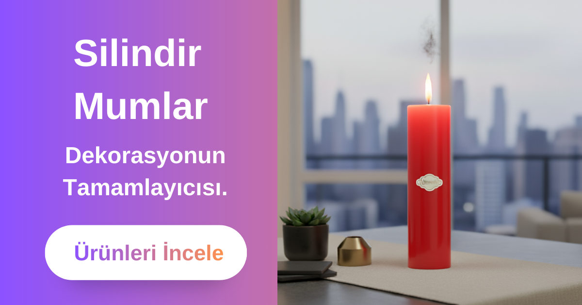 Silindir Mumlar 